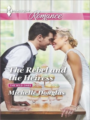 cover image of The Rebel and the Heiress